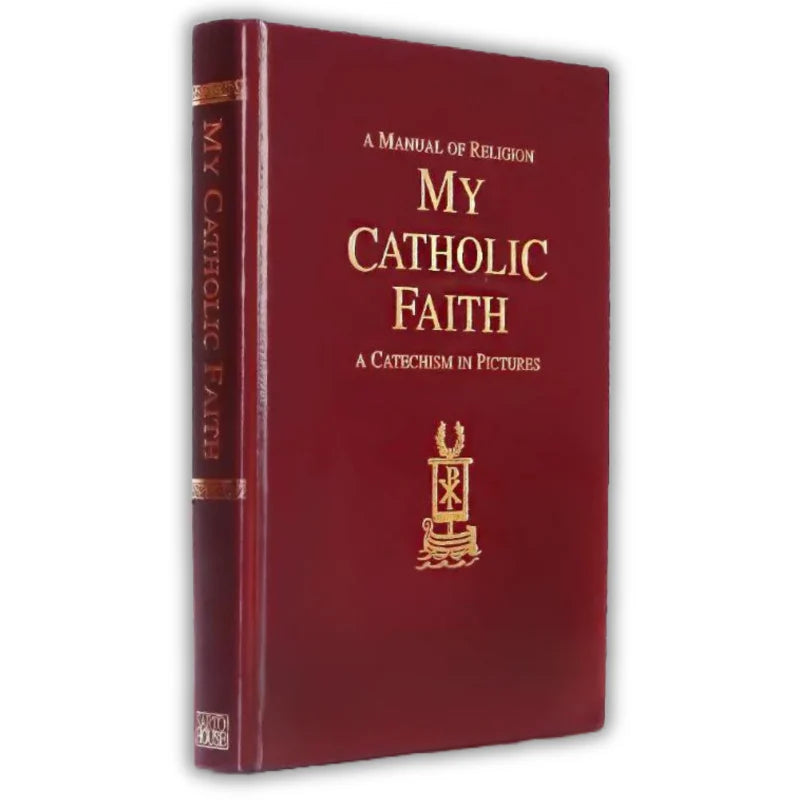 My Catholic Faith