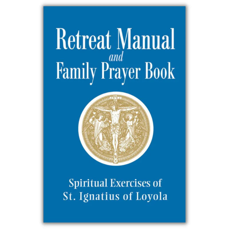 Retreat Manual and Family Prayer Book
