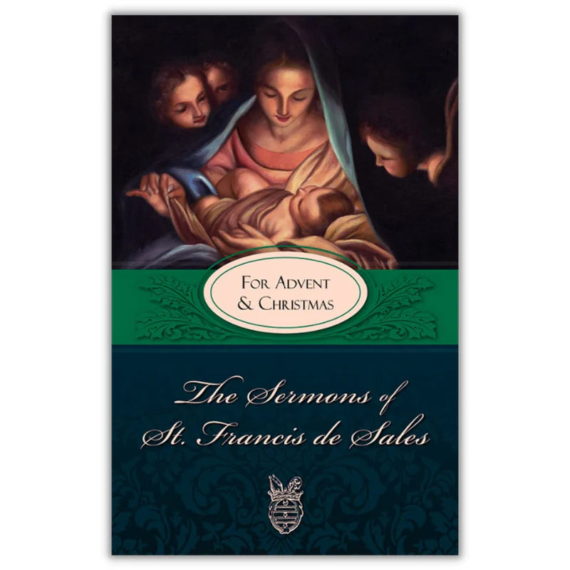 The Sermons of St. Francis de Sales - Advent