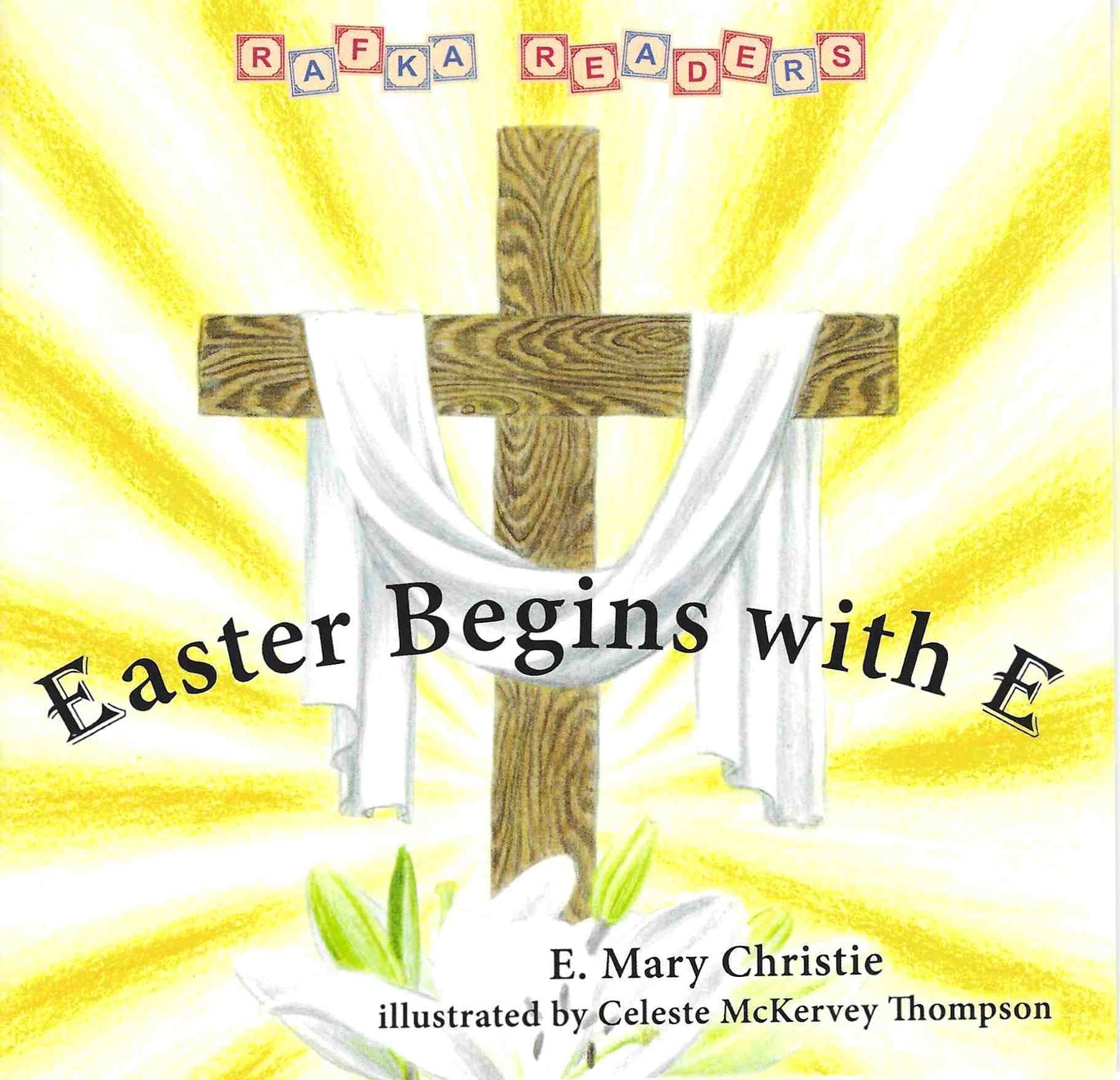 Easter Begins with E
