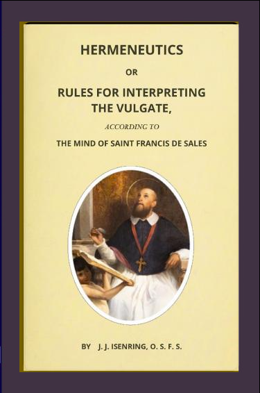 Hermeneutics or Rules for Interpreting the Vulgate