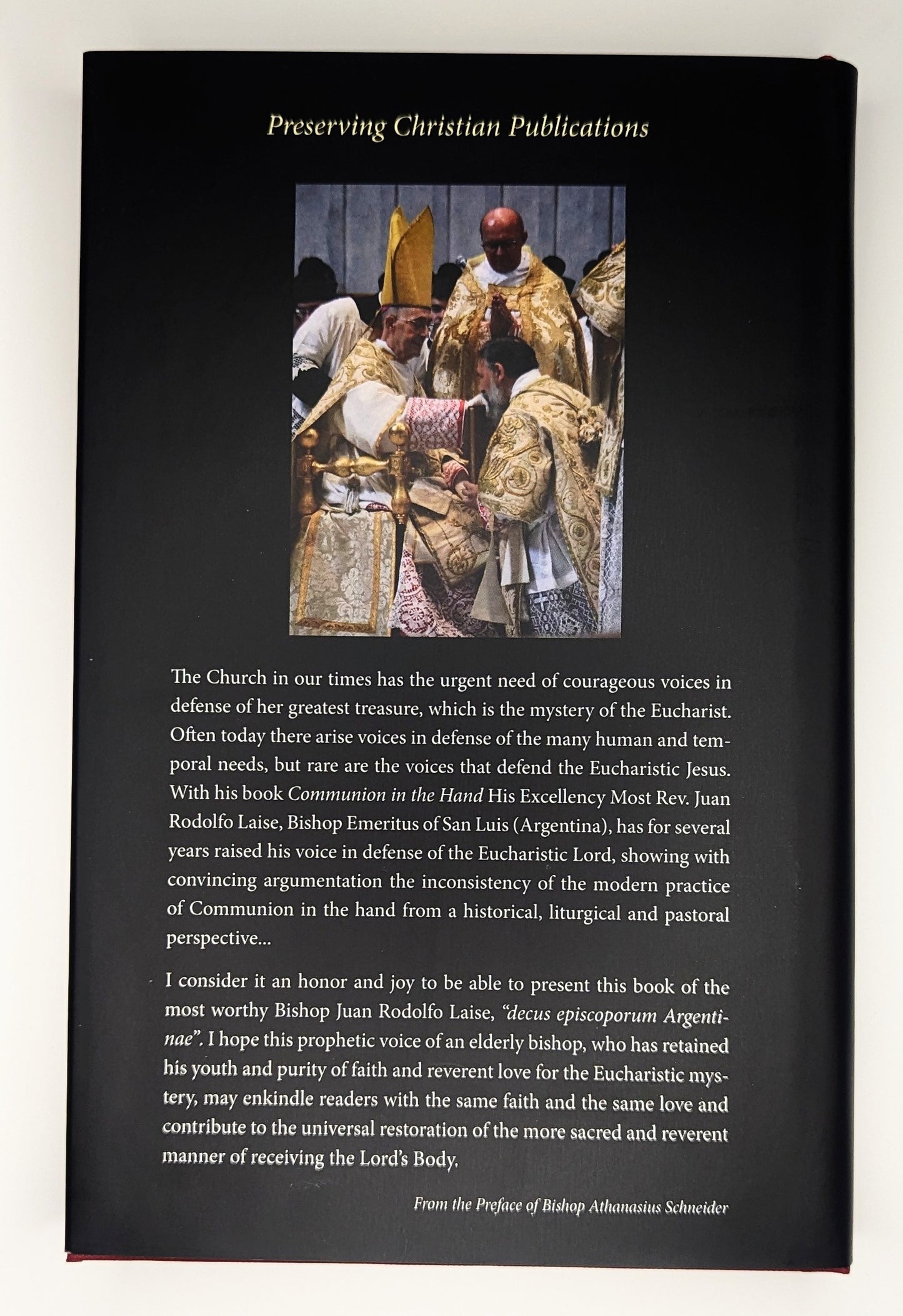 Holy Communion by Bishop Juan Rodolfo Laise (Seconds)