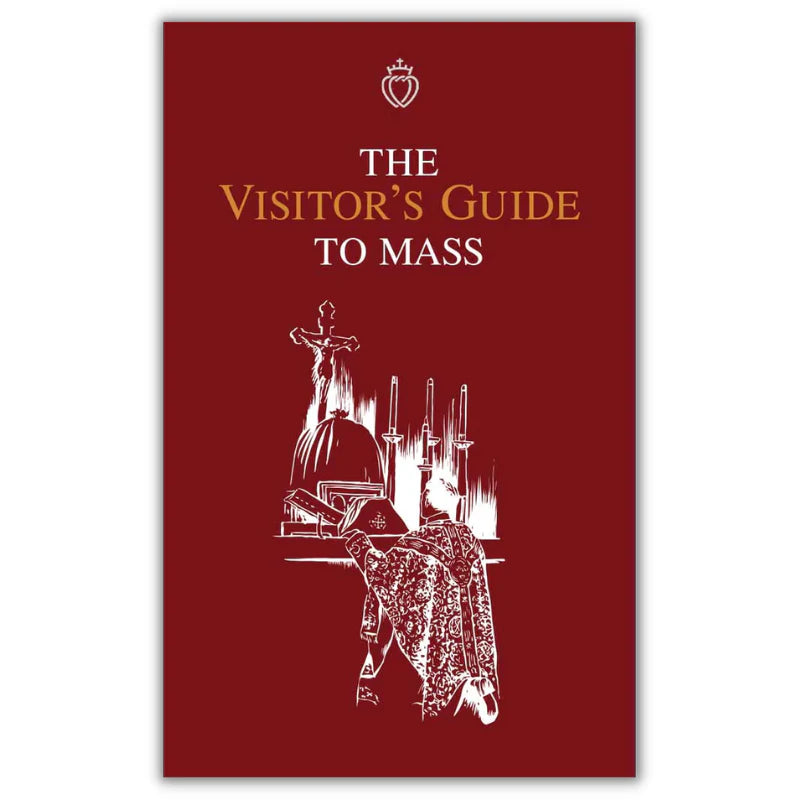 The Visitor's Guide to Mass