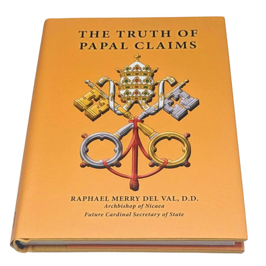 The Truth of Papal Claims