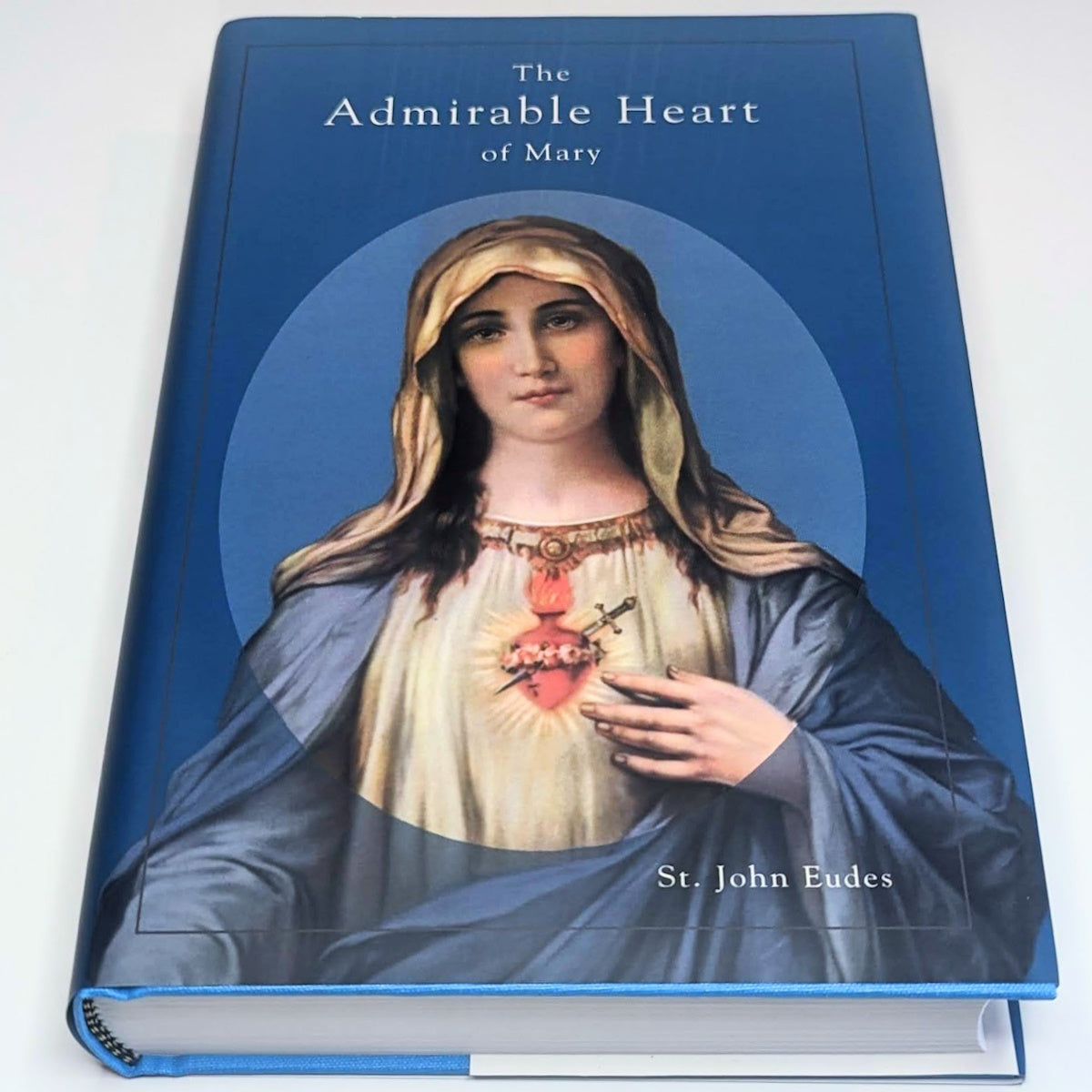 Admirable Heart of Mary by St. John Eudes – Preserving Christian ...