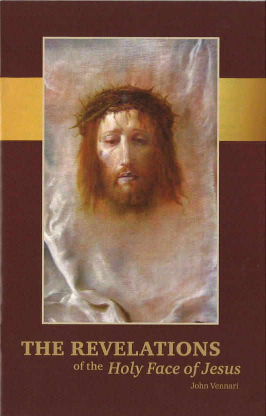 The Revelations of the Holy Face of Jesus