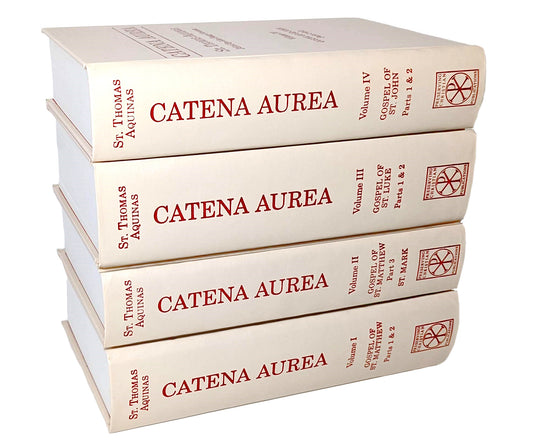 Catena Aurea Commentary on the 4 Gospels