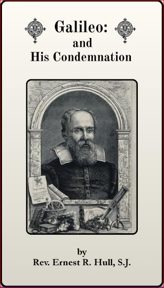 Galileo and His Condemnation