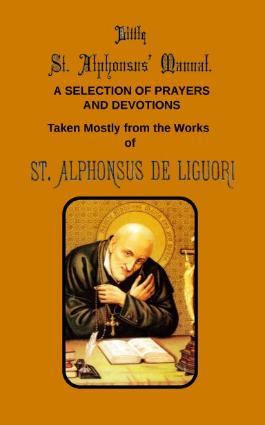 Little St. Alphonsus Manual