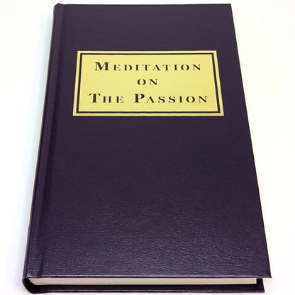 Meditation on The Passion