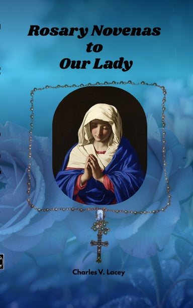 Rosary Novenas to Our Lady