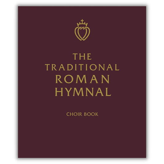 Traditional Roman Hymnal Choir Edition