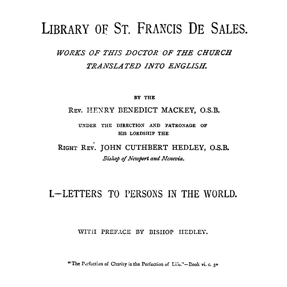 Letters to Persons in The World by St. Francis De Sales