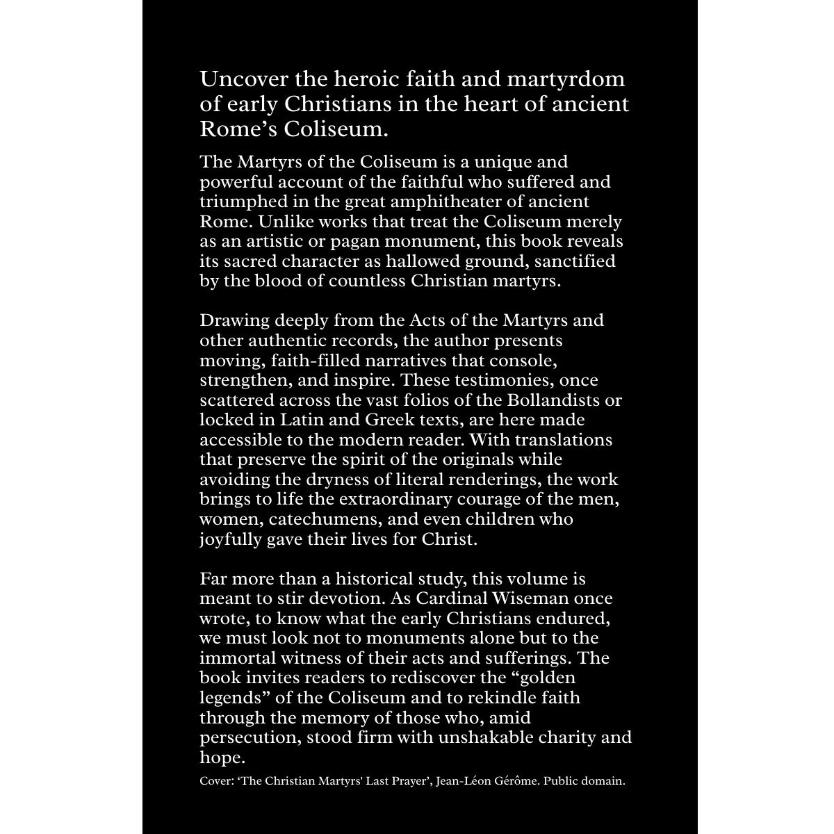 Martyrs of The Coliseum (Harcover, Paperback & eBook)