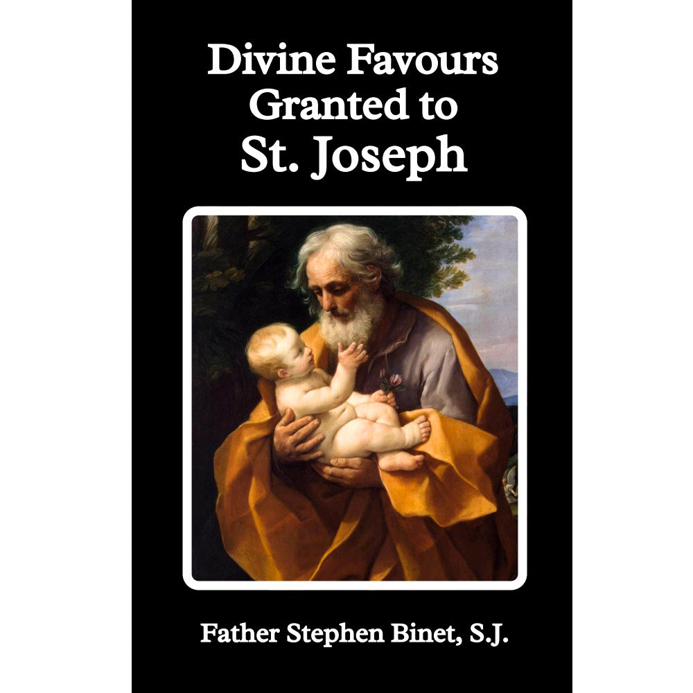 Divine Favours Granted to St. Joseph