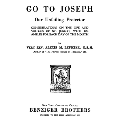 Go To Joseph: Our Unfailing Protector (Hardcover, Paperback & eBook)