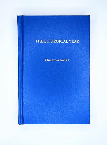 Liturgical Year Vol. 2 (Christmas)