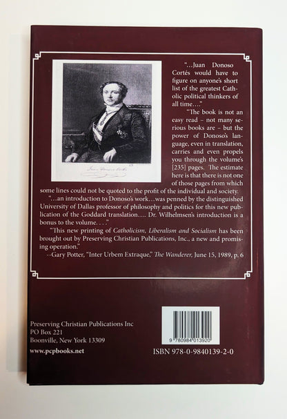 Essay on Catholicism, Liberalism, and Socialism: Considered in Their Fundamental Principles
