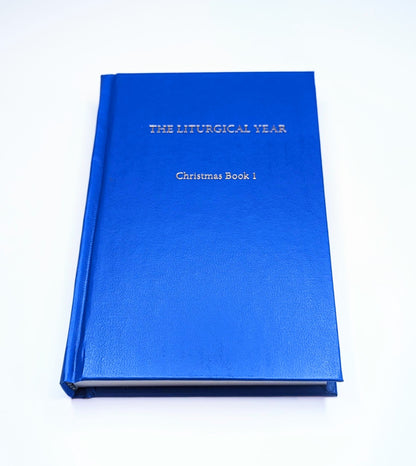 Liturgical Year Vol. 2 (Christmas)