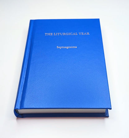 The Liturgical Year Vols. 4-6 (Seconds)