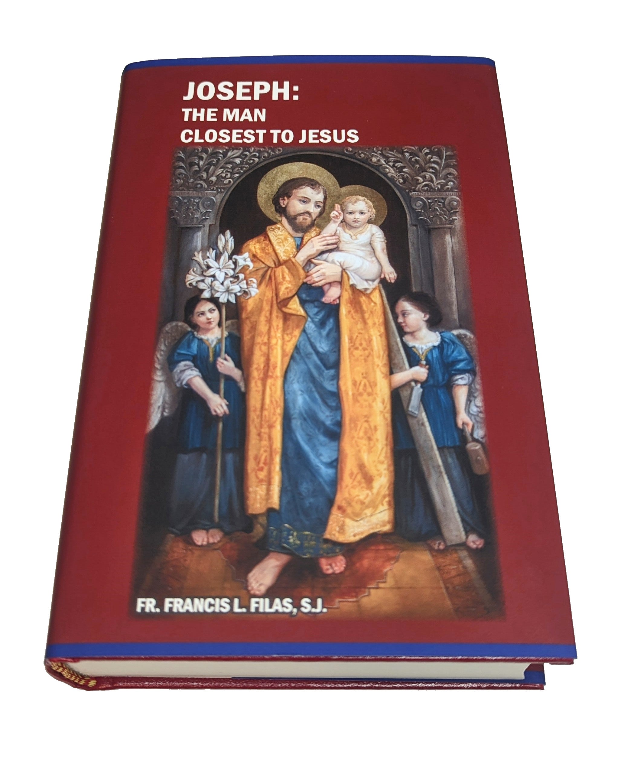 Joseph: The Man Closest to Jesus – Preserving Christian Publications