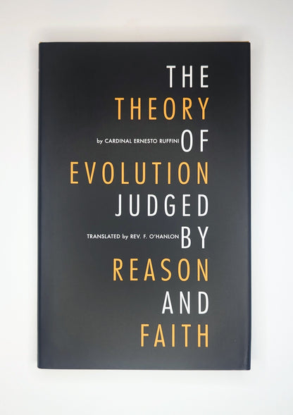 Theory of Evolution Judged by Reason and Faith, The