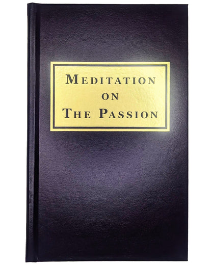Meditation on The Passion